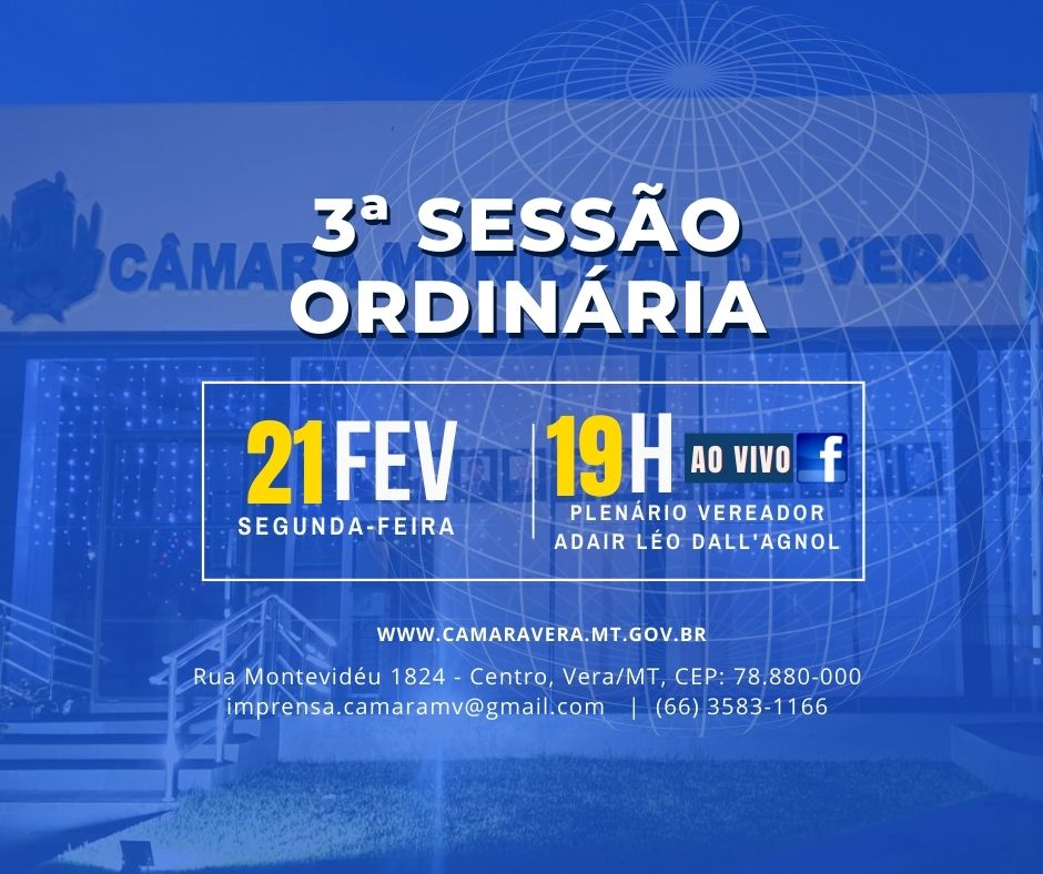 19/02/2022 21:25:00 PAUTA DA 3ª SESSÃO ORDINÁRIA DE 2022