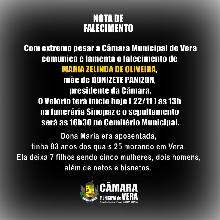 22/11/2021 08:18:00 (ATUALIZADA 10h20) - Nota de Falecimento e comunicado de LUTO OFICIAL no legislativo