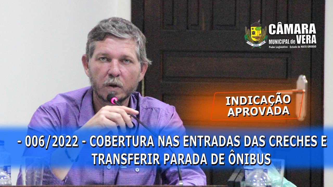 Eduardo Indica construção de cobertura na entrada das creches e, alteração de parada de ônibus