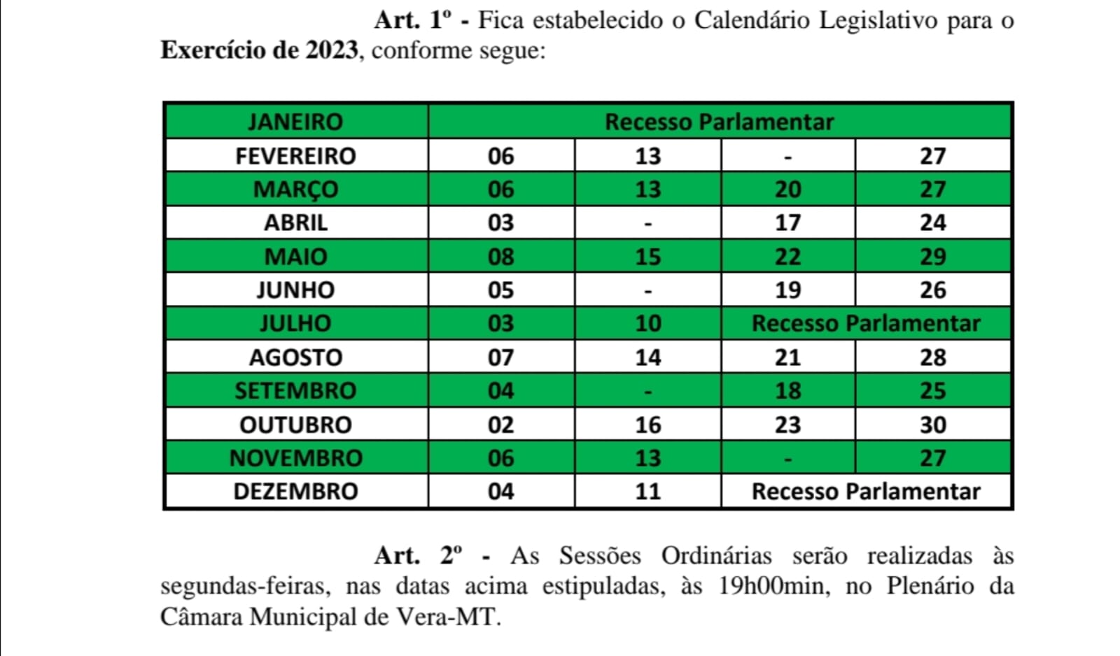 Parlamentares definem calendário das Sessões Ordinárias do próximo ano