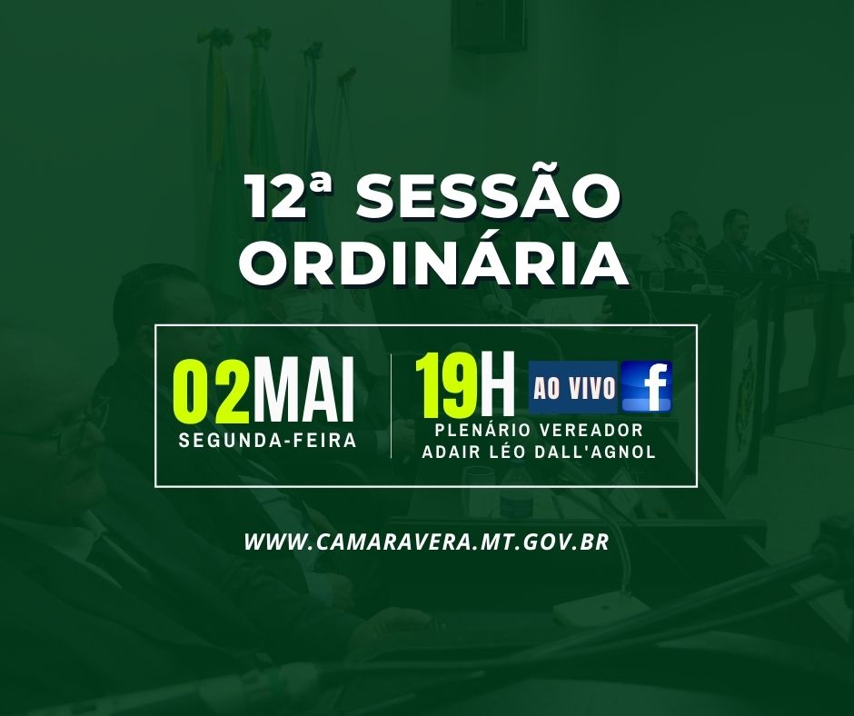 Pauta da 12ª Sessão Ordinária de 2022