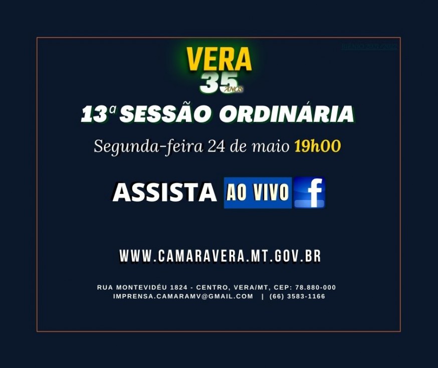 VEJA A PAUTA PARA A 13ª SESSÃO ORDINÁRIA