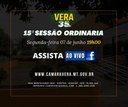 VEJA A PAUTA PARA A 15ª SESSÃO ORDINÁRIA